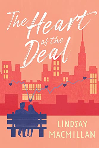 Lindsay MacMillan - Heart Of The Deal : A Novel - Paperback image 1