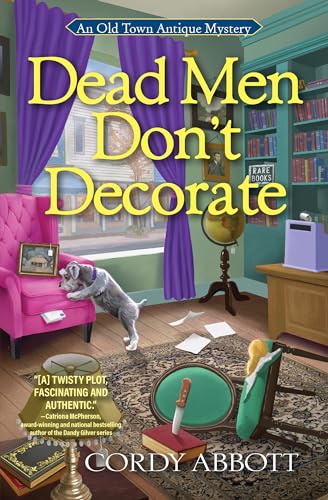 Cordy Abbott - Dead Men Don't Decorate : An Old Town Antique Myste image 1