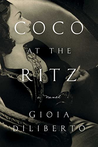 Gioia Diliberto - Coco at the Ritz : A Novel - Paperback image 1