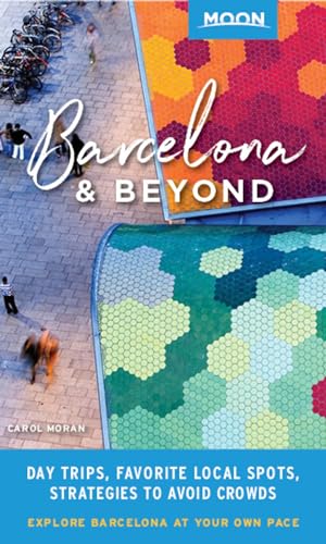 Carol Moran - Moon Barcelona & Beyond (First Edition) : With Catalonia image 1