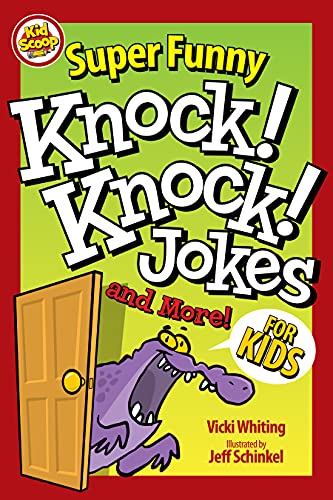 Vicki Whiting - Super Funny Knock-Knock Jokes and More for Kids - Pape image 1