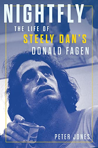 Peter Jones - Nightfly : The Life of Steely Dan's Donald Fagen - H image 1