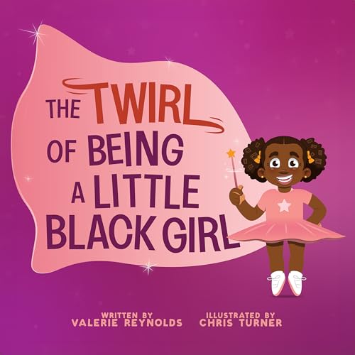 Valerie Reynolds - Twirl of Being a Little Black Girl - Hardback image 1