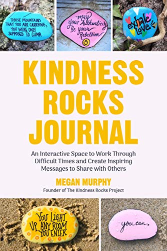 Megan Murphy - Kindness Rocks Journal : An Interactive Space to Work t image 1