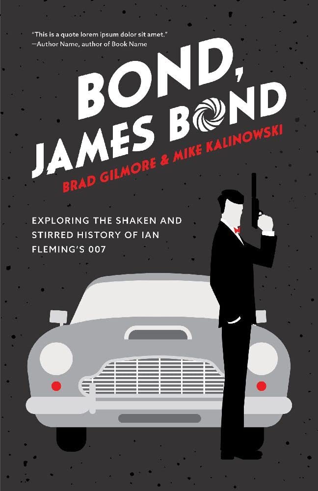 Brad Gilmore - Bond, James Bond - Paperback image 1