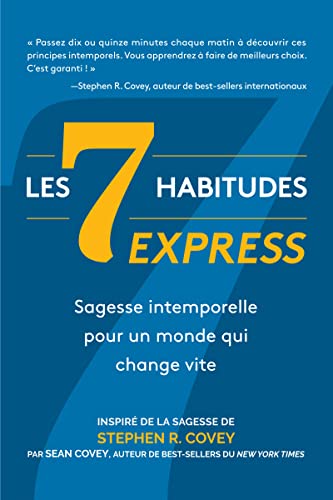 Stephen R. Covey - Les 7 Habitudes express : sagesse intemporelle pour image 1