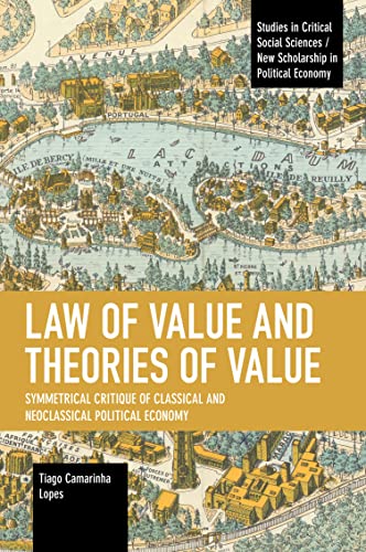 Tiago Camarinha Lope - Law of Value and Theories of Value : Symmetrica image 1