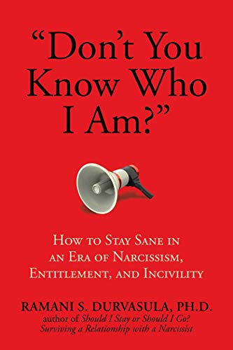 Ph.D Ramani S. Durva - Don't You Know Who I Am?" : How to Stay San image 1