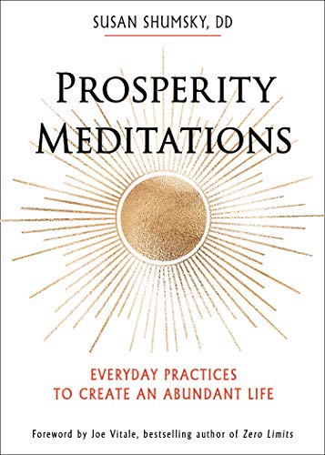 Joe Vitale - Prosperity Meditations : Everyday Practices to Create an image 1