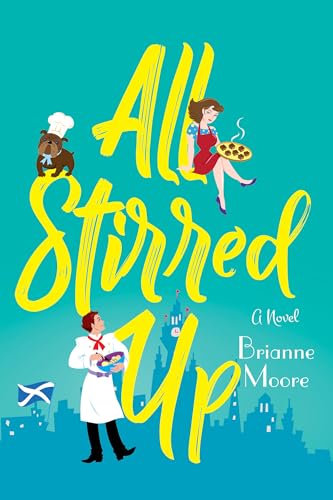 Brianne Moore - All Stirred Up - Paperback image 1