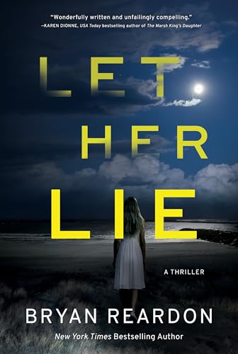 Bryan Reardon - Let Her Lie - Hardback image 1