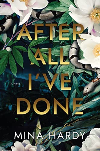 Mina Hardy - After All I've Done : A Novel - Paperback image 1