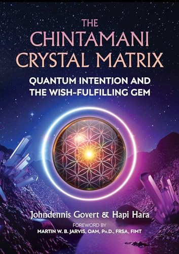 Martin W.B. Jarvis - Chintamani Crystal Matrix : Quantum Intention and image 1