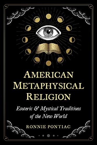Ronnie Pontiac - American Metaphysical Religion : Esoteric and Mystica image 1