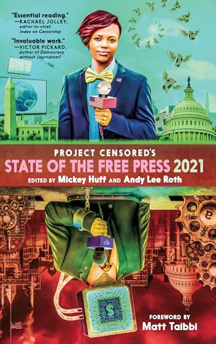 Censored 2021 : The Top Censored Stories and Media Analysis of 2019 - image 1