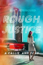 Burt Weissbourd - Rough Justice - Paperback image 1