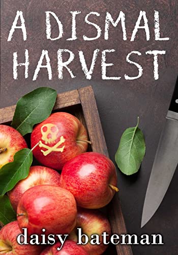 Daisy Bateman - A Dismal Harvest - Paperback image 1