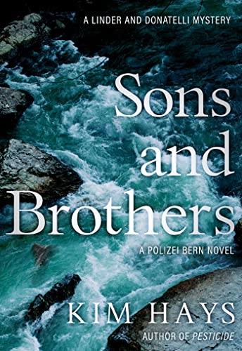 Kim Hays - Sons & Brothers : A Polizei Bern Novel - Paperback image 1