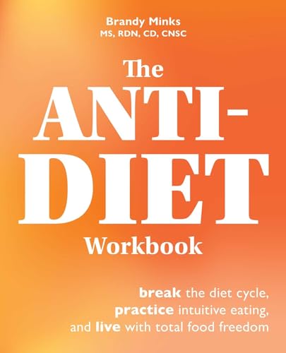 Brandy Minks - Anti-diet Workbook : Break the Diet Cycle, Practice Int image 1