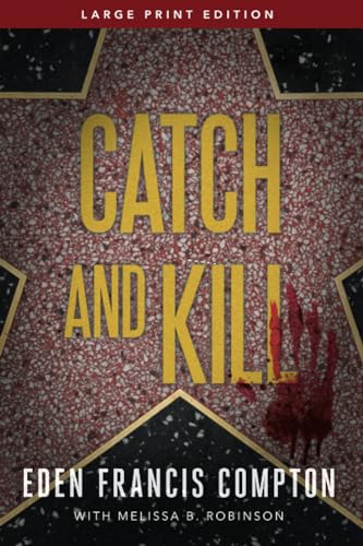 Eden Francis Compton - Catch and Kill - Paperback image 1