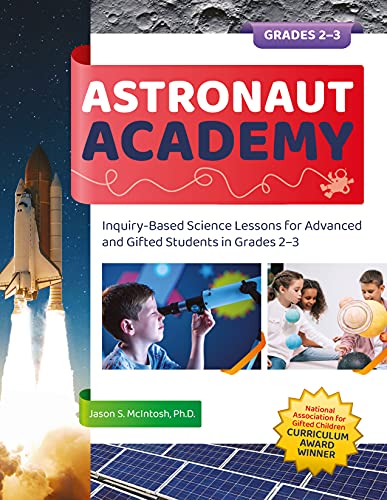 Jason S. McIntosh - Astronaut Academy : Inquiry-Based Science Lessons image 1
