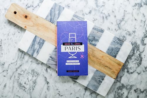 Forest Collins - Drink Like a Local: Paris : A Field Guide to Paris image 2