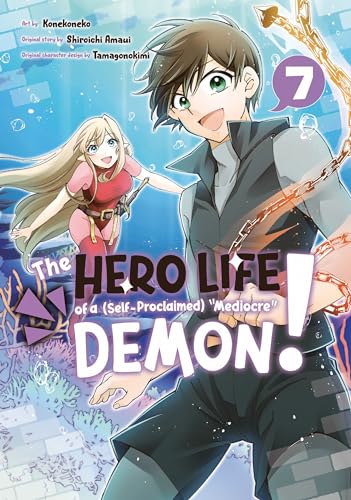 Shiroichi Amaui - Hero Life of a (Self-Proclaimed) Mediocre Demon! 7 : image 1