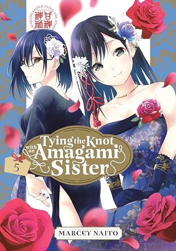 Marcey Naito - Tying the Knot with an Amagami Sister 5 : 5 - Paperback image 1