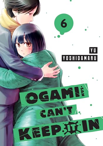 Yu Yoshidamaru - Ogami-san Can't Keep It In 6 : 6 - Paperback image 1