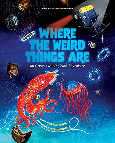 Patricia Hooning - Where the Weird Things Are : An Ocean Twilight Zone image 1