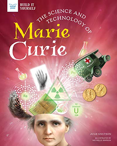 JULIE KNUTSON - SCIENCE & TECHNOLOGY OF MARIE CURIE - Hardback image 1