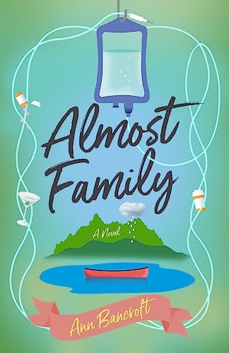Ann Bancroft - Almost Family : A Novel - Paperback image 1