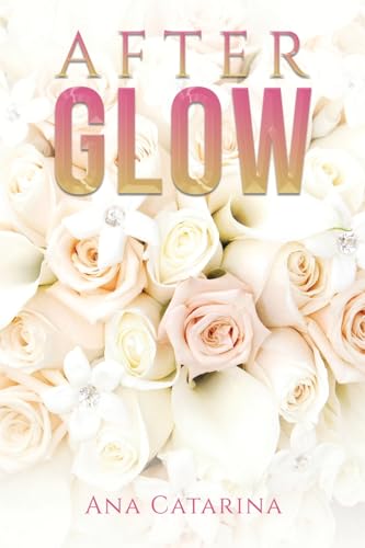 Ana Catarina - Afterglow - Paperback