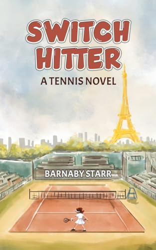 Barnaby Starr - Switch-Hitter : A Tennis Novel - Paperback image 1