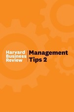 Harvard Business Rev - Management Tips 2 : From - Hardback image 1