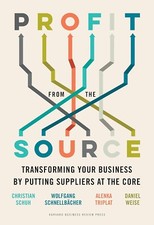 Daniel Weise - Profit from the Source : Transforming Your Business by image 1