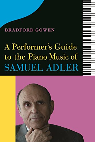Bradford P. Bradford - A Performer's Guide to the Piano Music of S image 1