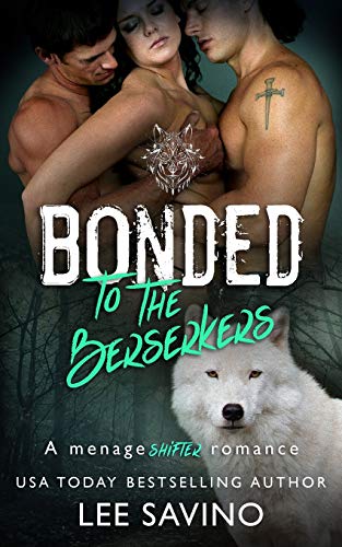 Bonded by the Berserkers