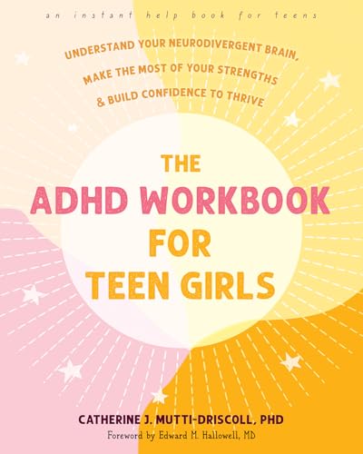 Catherine J. Mutti-D - ADHD Workbook for Teen Girls : Understand Your image 1