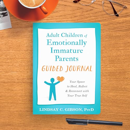 Lindsay C Gibson - Adult Children of Emotionally Immature Parents Guid image 2