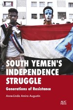 Anne-Linda Amira Aug - South Yemen's Independence Struggle : Gener image 1
