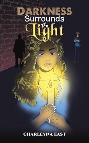Charleyna East - Darkness Surrounds the Light - Paperback image 1