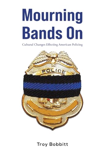 Troy Bobbitt - Mourning Bands On : Cultural Changes Effecting American image 1