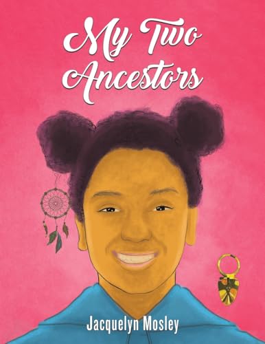 Jacquelyn Mosley - My Two Ancestors - Paperback image 1