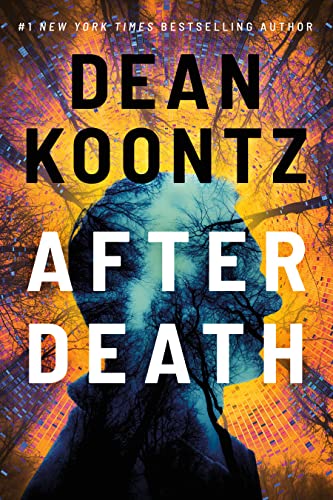 Dean Koontz - After Death - Hardback image 1