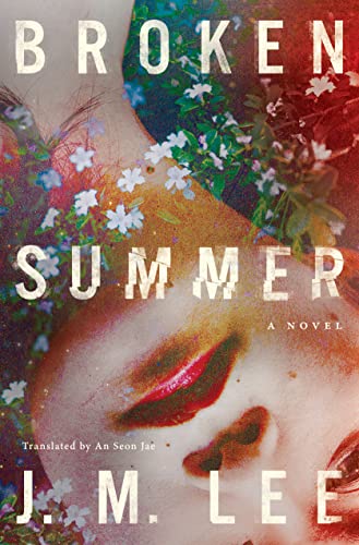 J.M. Lee - Broken Summer : A Novel - Paperback image 1