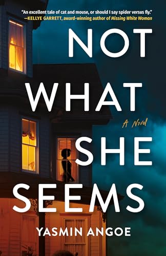 Yasmin Angoe - Not What She Seems : A Novel - Hardback image 1