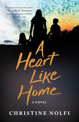 Christine Nolfi - A Heart Like Home : A Novel - Paperback image 1