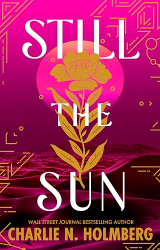 Charlie N. Holmberg - Still the Sun - Paperback image 1