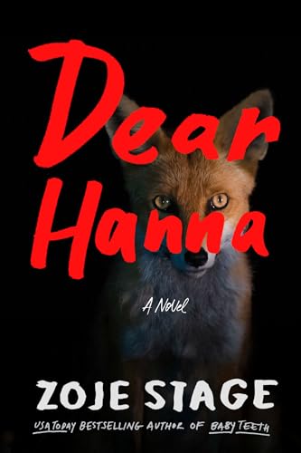 Zoje Stage - Dear Hanna : A Novel - Hardback image 1